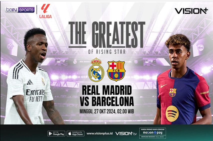 Jadwal dan Link Nonton El Clasico, Real Madrid vs Barcelona di Vision+