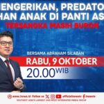 RADIO NEWS MENGERIKAN, PREDATOR PULUHAN ANAK DI PANTI ASUHAN di The Prime Show Bersama Abraham Silaban, Malam Ini Pukul 20.00 WIB, Hanya di iNews