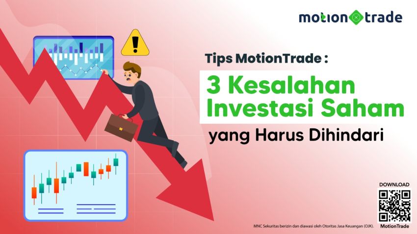 RADIO NEWS Tips MotionTrade: 3 Kesalahan Investasi Saham yang Harus Dihindari