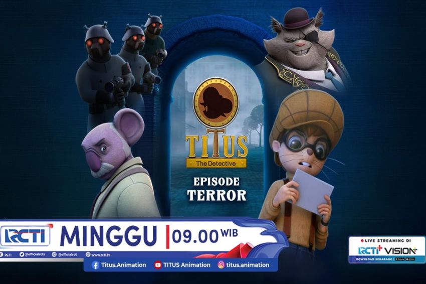 RADIO STATION Titus The Detective Episode Ketiga Terror, Minggu 6 Oktober 2024 Jam 09.00 Pagi di RCTI