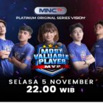 Perjalanan Bintang Esport Menjadi yang Terbaik, Saksikan Platinum Original Series Most Valuable Player di MNCTV