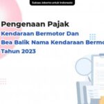 Simak! Aturan Pengenaan Pajak dan Bea Balik Nama Kendaraan Bermotor 2023