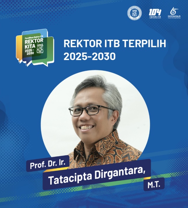 Prof Tatacipta Dirgantara Terpilih Jadi Rektor ITB 2025-2030, Ini Riwayat Pendidikannya