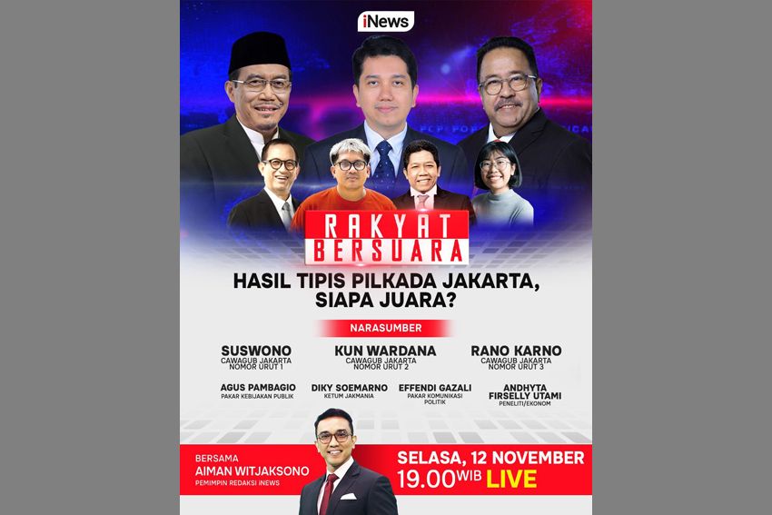 Rakyat Bersuara Hasil Tipis Pilkada Jakarta, Siapa Juara? Malam Ini Bersama Aiman Witjaksono, Suswono, Kun Wardana, Rano Karno, Pukul 19.00 WIB, Live Hanya di iNews