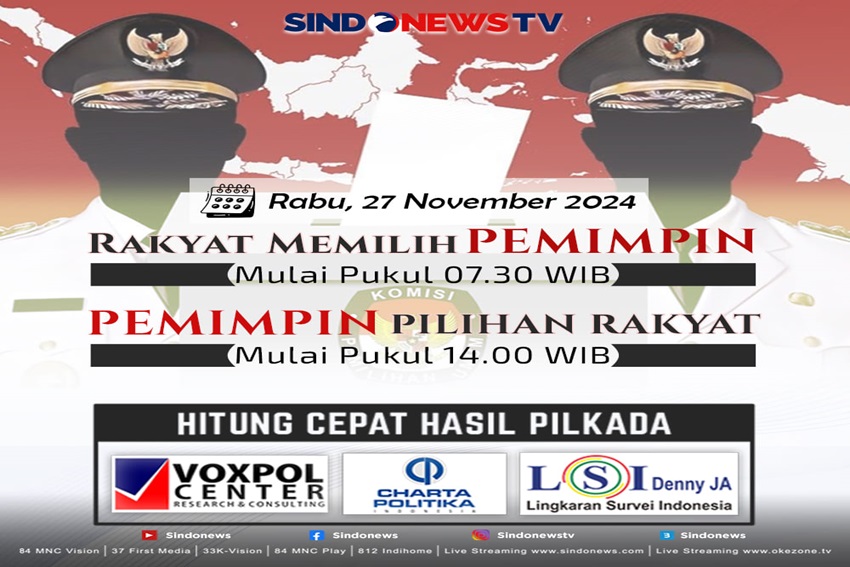 Saksikan Rakyat Memilih Pemimpin dan Pemimpin Pilihan Rakyat di SINDONEWS TV dan SINDOnews.com Hari Ini