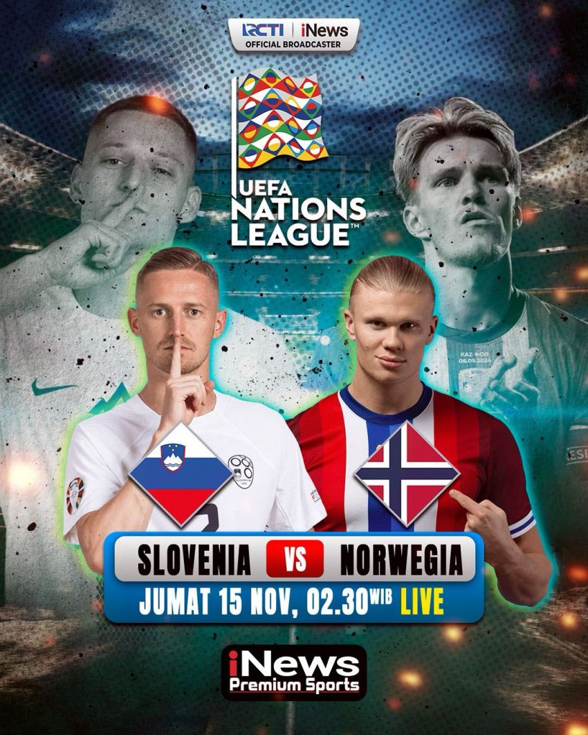 Slovenia vs Norwegia di UEFA Nations League, Jumat (15/11/2024) Pukul 02.30 WIB Live di iNews