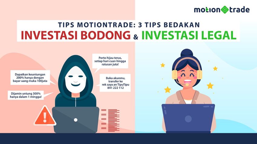 Tips MotionTrade: 3 Tips Bedakan Investasi Bodong dan Investasi Legal