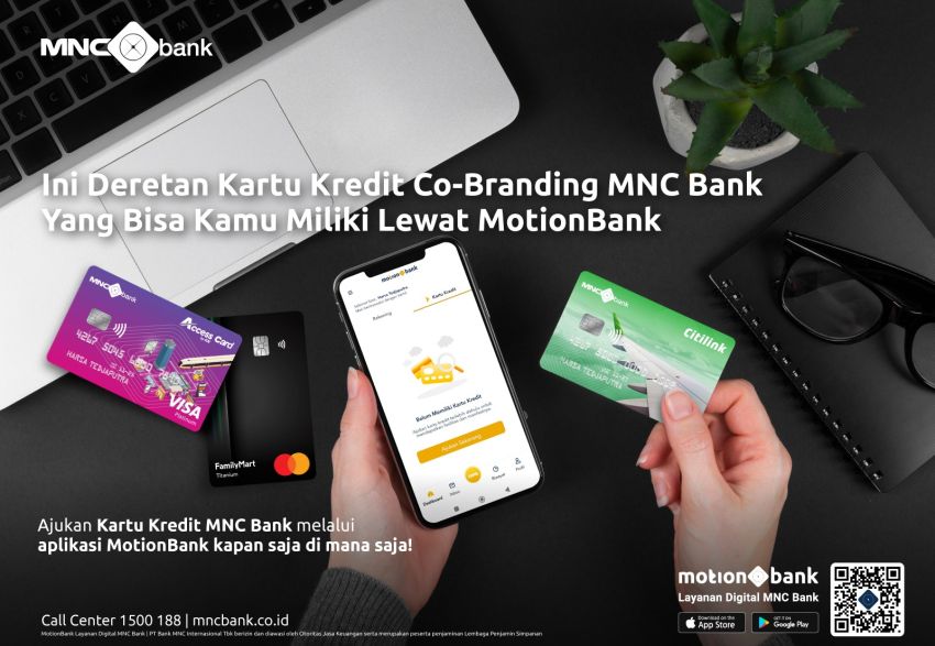 Ini Deretan Kartu Kredit Co-Branding MNC Bank Yang Bisa Kamu Miliki Lewat MotionBank