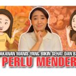 Mengapa Mengonsumsi Makanan Manis untuk Meningkatkan Mood Bukan Solusi Tepat?