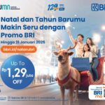 Nikmati Promo Natal dan Tahun Baru dari BRI, Diskon Sampai Rp1,29 Juta!